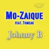 Mo-Zaique & Tomeak - Johnny B